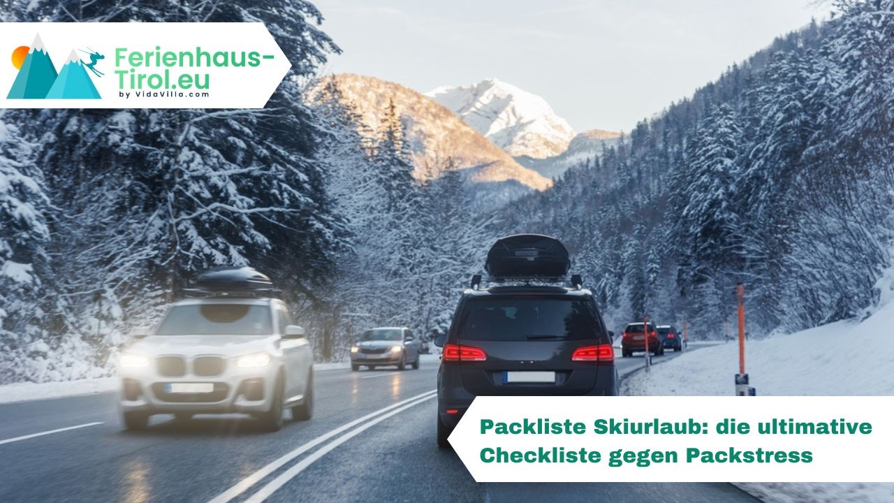 Packliste Skiurlaub: die ultimative Checkliste gegen Packstress