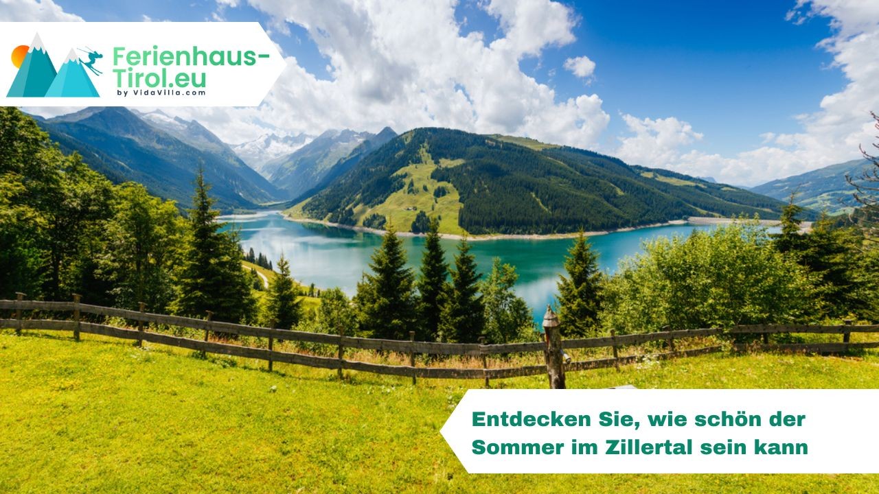 Entdecken Sie, wie schön der Sommer im Zillertal sein kann